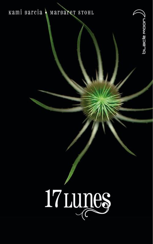 Couverture ebook de Saga 16 Lunes-Tome 2-17 Lunes, de Margaret Stohl, Kami Garcia