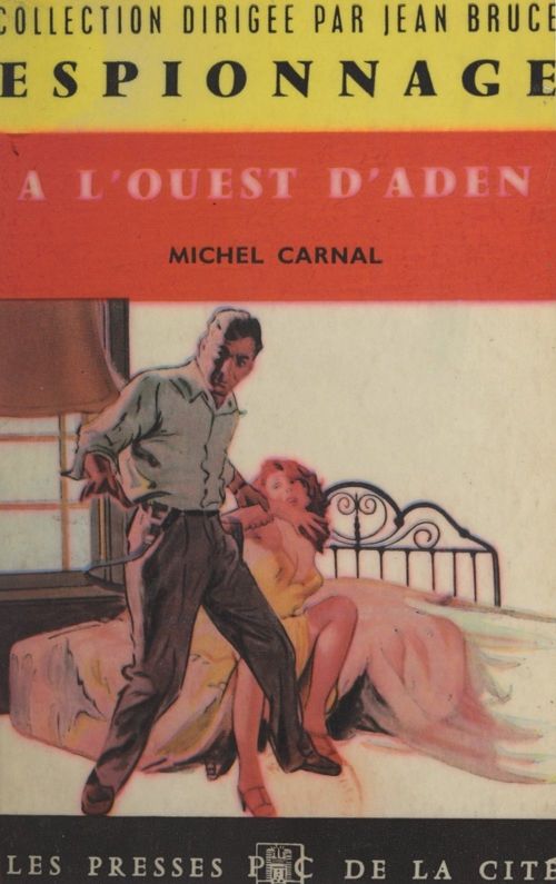 Couverture ebook de À l'ouest d'Aden, de Michel Carnal