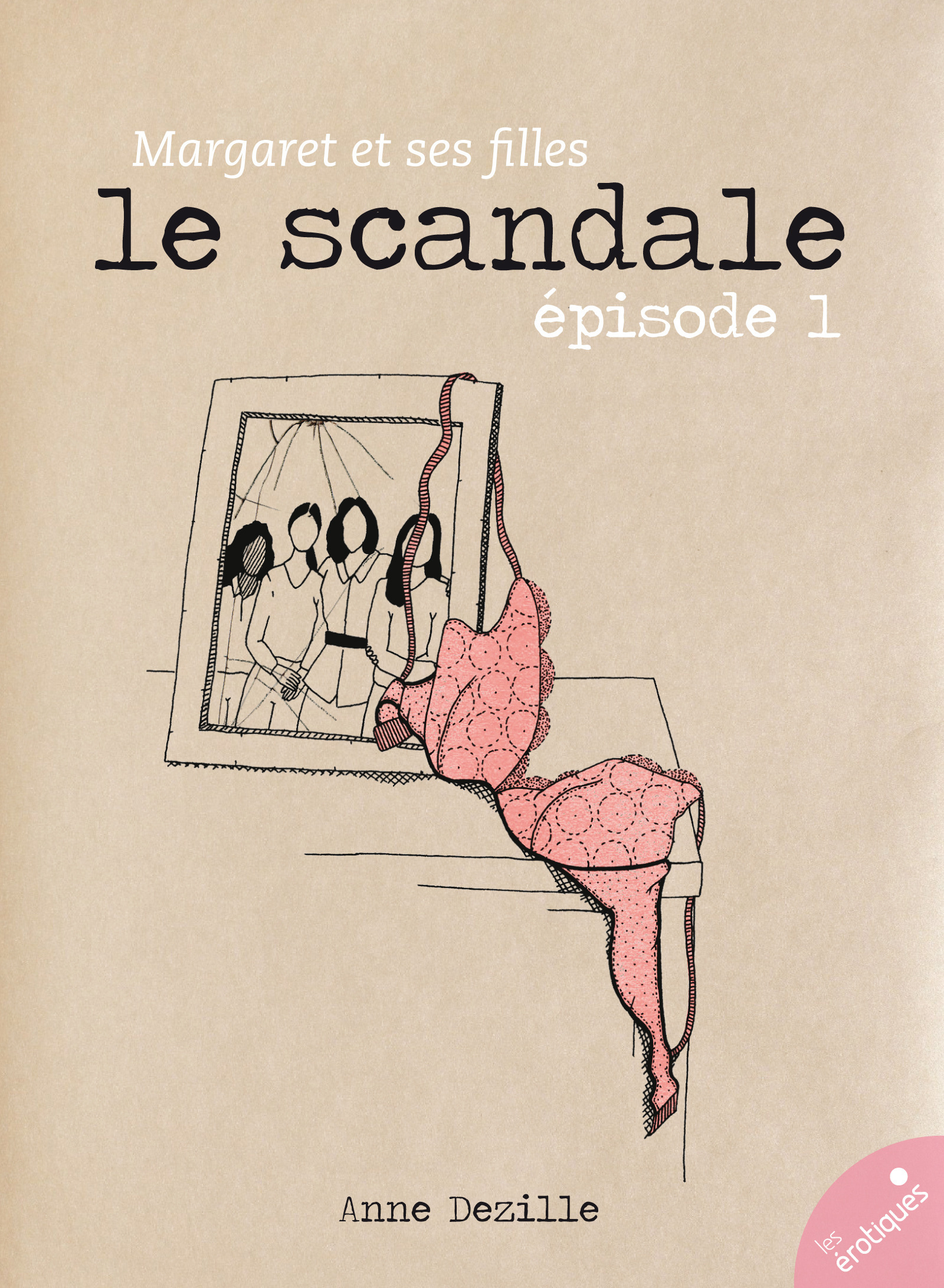 Couverture ebook de Le Scandale, de Anne Dezille