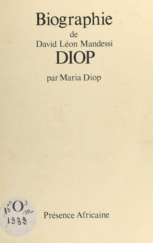 Couverture ebook de Biographie de David Léon Mandessi Diop, de Maria Diop