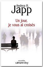 ebook cover of Un jour, je vous ai croisés, by Japp H.-A.