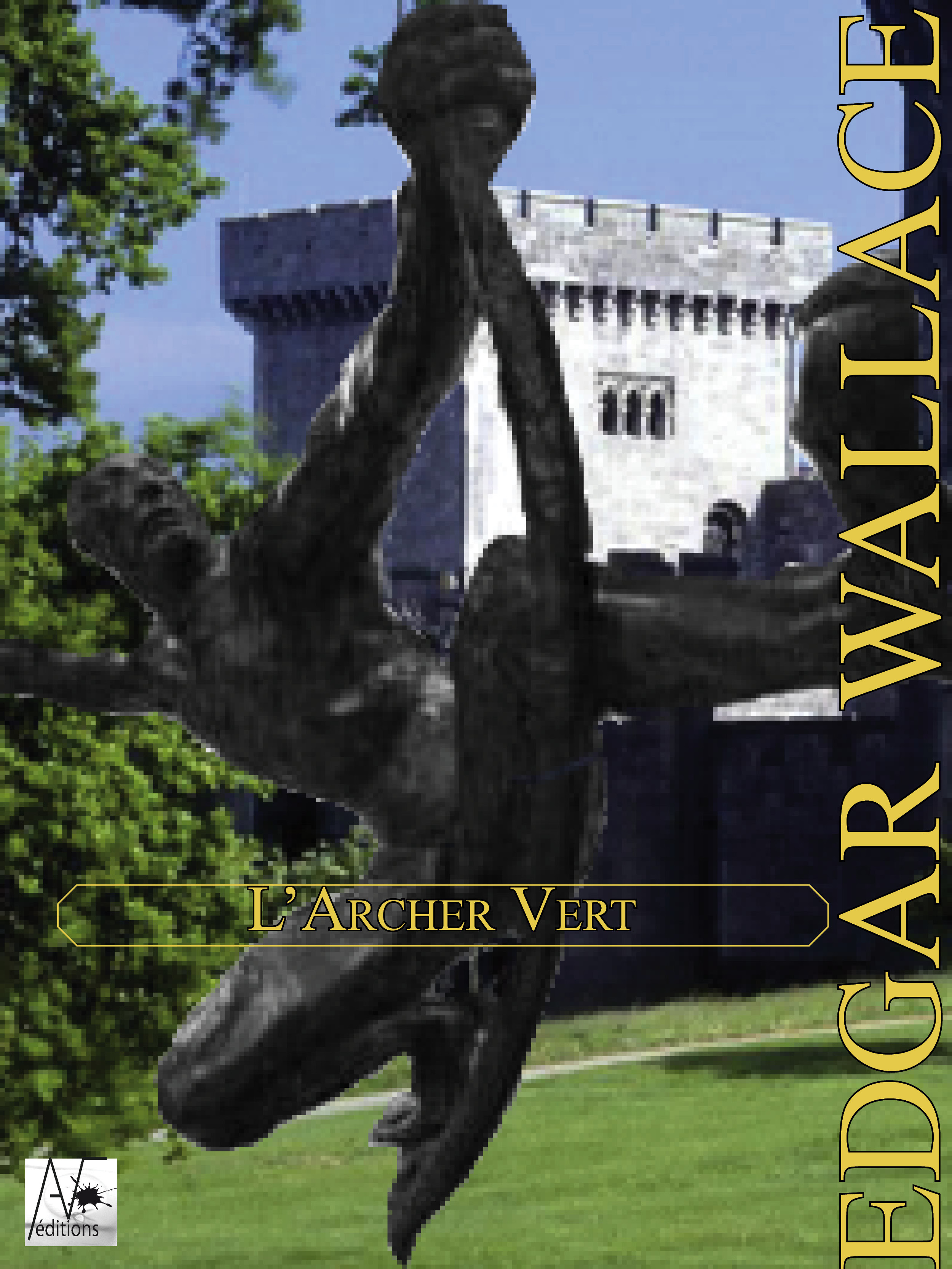 ebook cover of L'Archer Vert, by Edgar Wallace