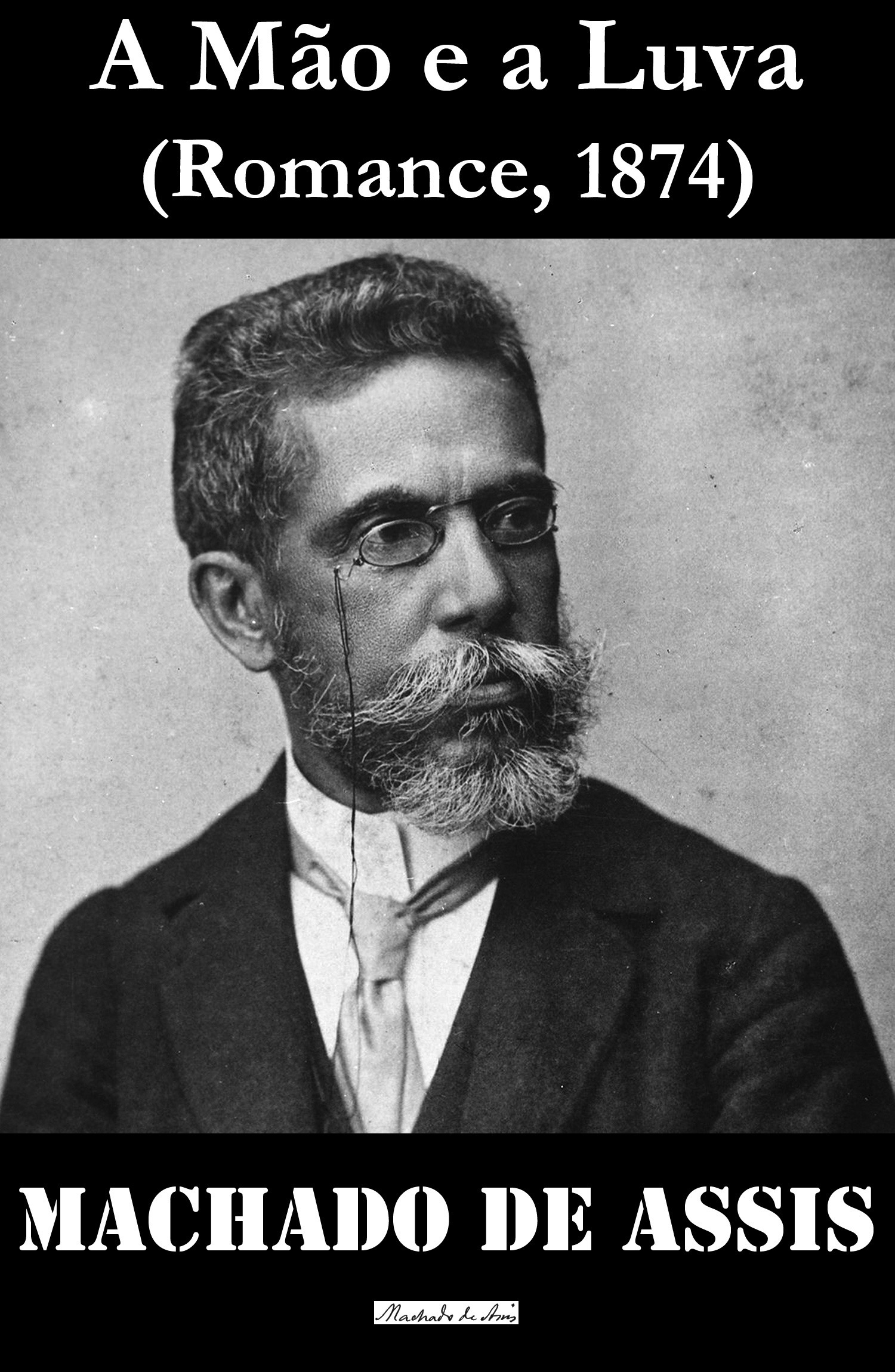 ebook cover of A Mão e a Luva, by Machado de Assis