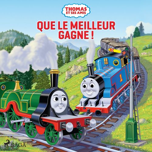 Couverture audiobook de Thomas et ses amis - Que le meilleur gagne !, de Mattel