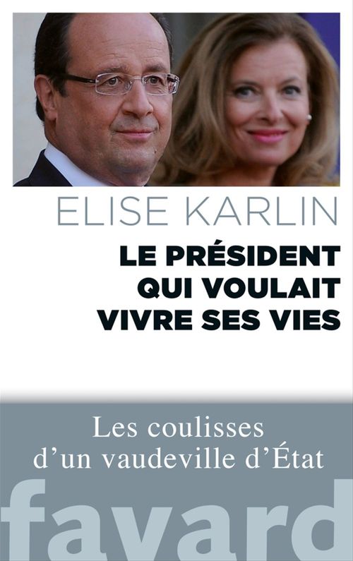 Couverture ebook de Le président qui voulait vivre ses vies, de Elise Karlin