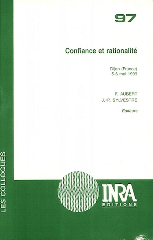 Couverture ebook de Confiance et rationalité, de Francis Aubert, Jean-Pierre Sylvestre