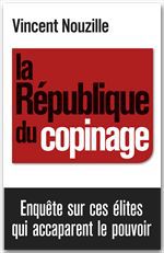Couverture ebook de La République du copinage, de Vincent Nouzille