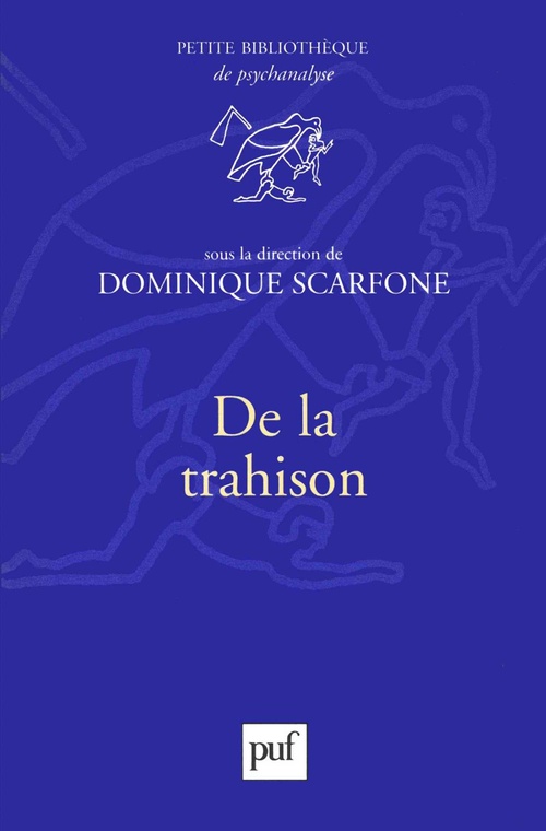 ebook cover of De la trahison, by Dominique Scarfone