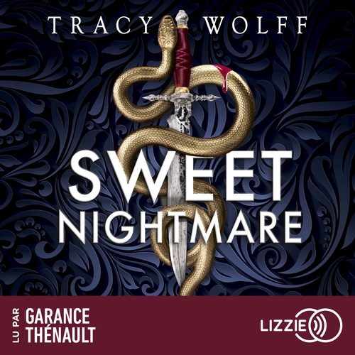 audiobook cover of The Calder Academy - Tome 1 Sweet Nightmare, by Tracy Wolff