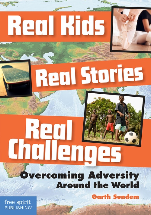 ebook cover of Real Kids, Real Stories, Real Challenges, by Garth Sundem