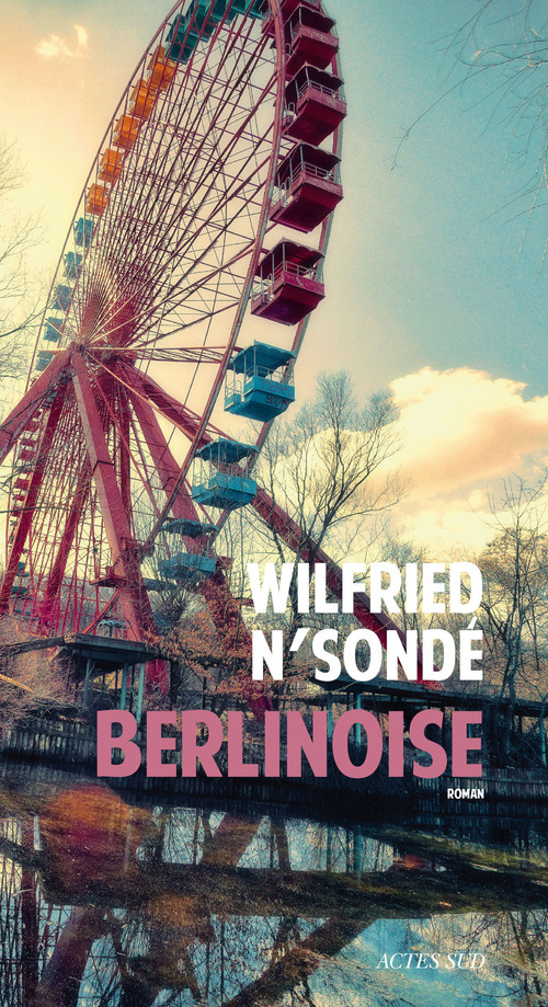 Couverture ebook de Berlinoise, de Wilfried N'Sondé