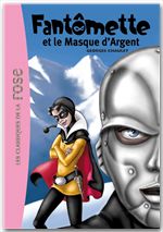 ebook cover of Fantômette 23 - Fantômette et le masque d'argent, by Georges Chaulet