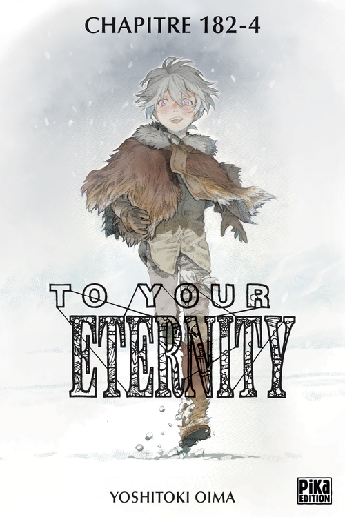 ebook cover of To Your Eternity Chapitre 182 (4), by Yoshitoki Oima
