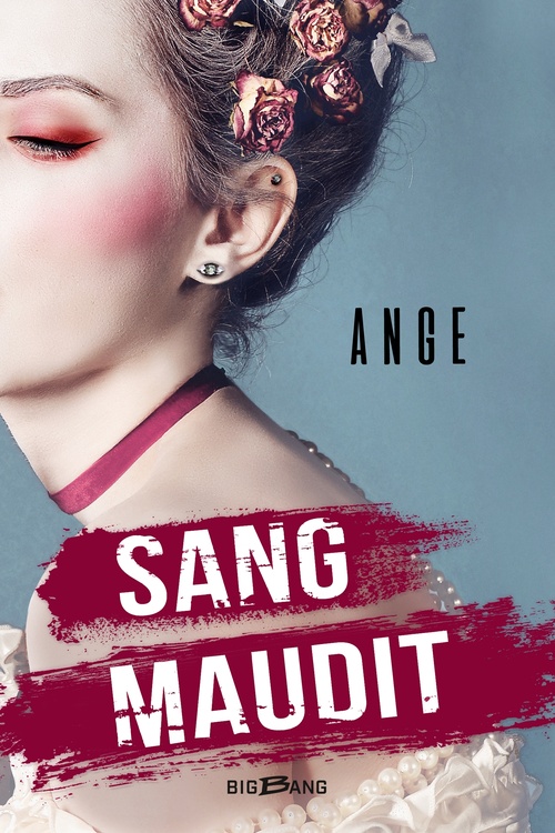 Couverture ebook de Sang maudit, de Ange