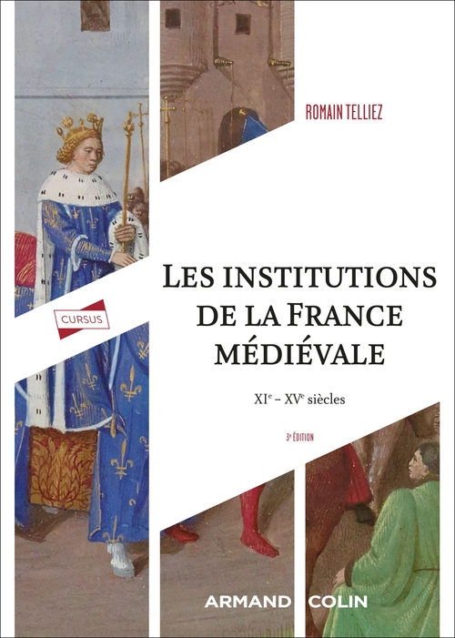 ebook cover of Les institutions de la France médiévale - 3e éd., by Romain Telliez