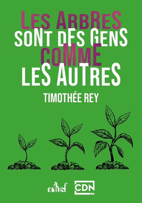 Couverture ebook de Les arbres sont des gens comme les autres, de Timothée Rey