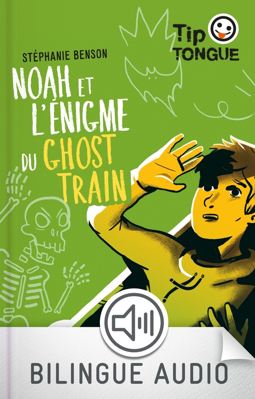 Couverture ebook de Noah et l'énigme du Ghost Train-EFL3, de Stéphanie Benson, Julien Castanié