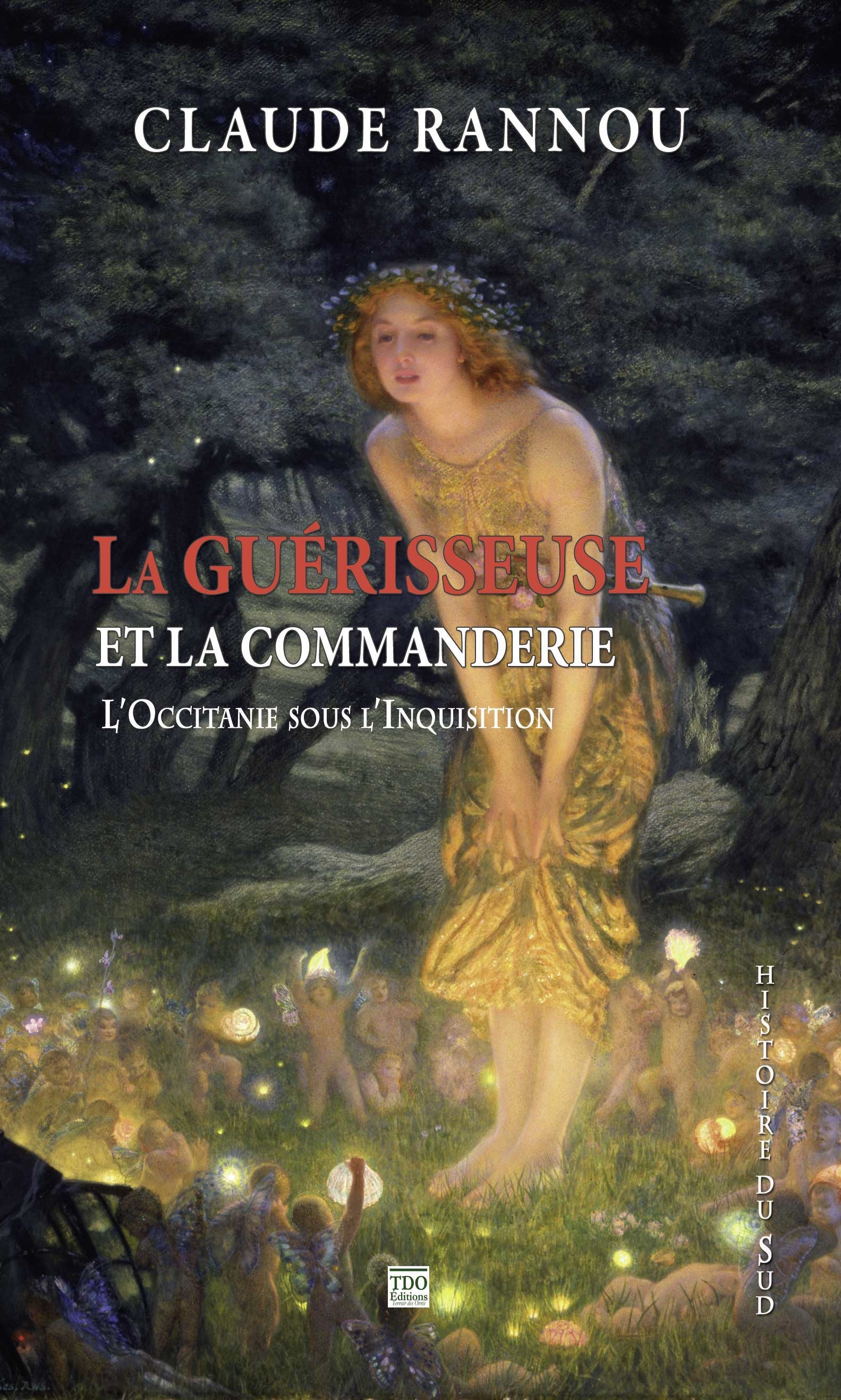 ebook cover of La Guérisseuse et la Commanderie, by Claude Rannou