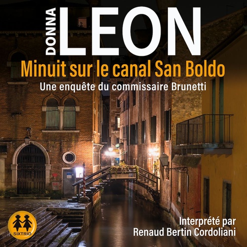 audiobook cover of Minuit sur le canal San Boldo, by Donna Leon
