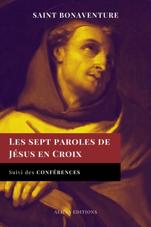 Couverture ebook de Les sept paroles de Jésus en Croix, de Saint Bonaventure