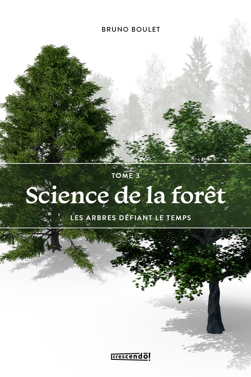 ebook cover of Science de la forêt Tome 3, by Bruno Boulet