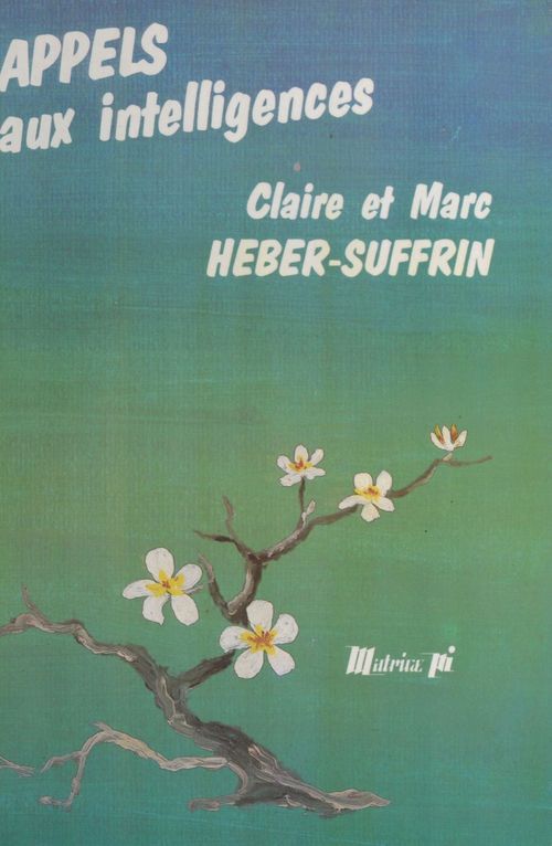 ebook cover of Appels aux intelligences : les réseaux de formation réciproque, by Claire Heber-Suffrin, Marc Heber-Suffrin