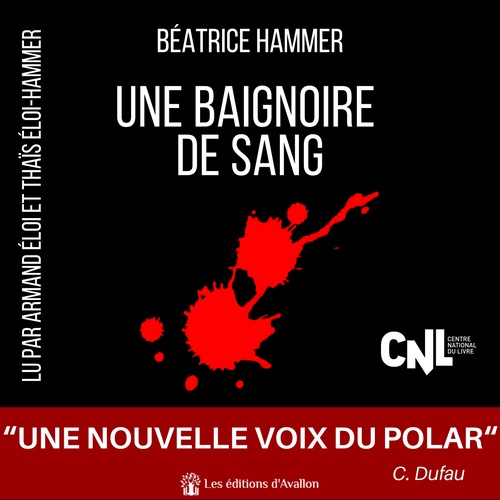 audiobook cover of Une baignoire de sang, by Béatrice HAMMER