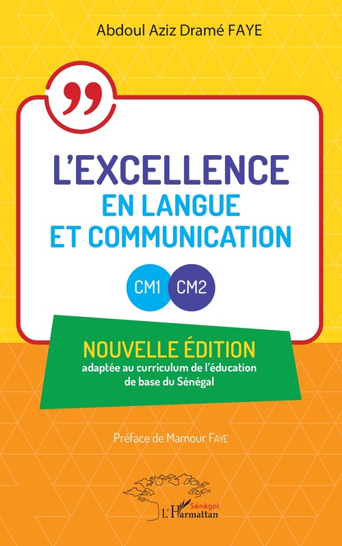Couverture ebook de L´excellence en Langue et Communication - CM1 - CM2, de Abdoul Aziz Dramé Faye
