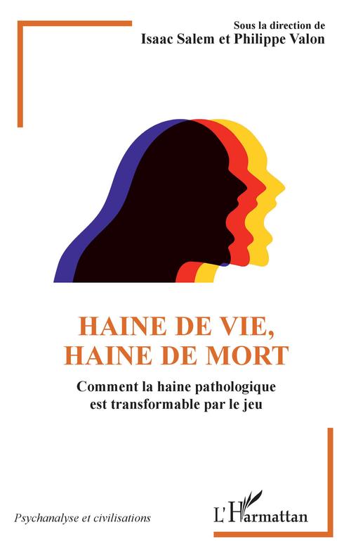 ebook cover of Haine de vie, haine de mort, by Isaac Salem, Philippe Valon