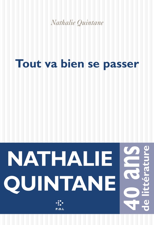 ebook cover of Tout va bien se passer, by Nathalie Quintane