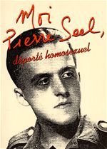 ebook cover of Moi, Pierre Seel, déporté homosexuel, by Pierre Seel
