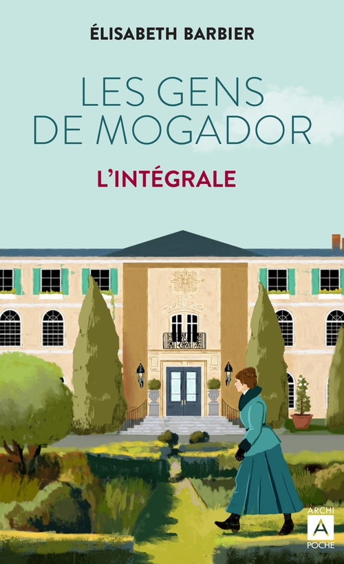 Couverture ebook de Les gens de Mogador. Intégrale, de Elisabeth Barbier, Serge Roux