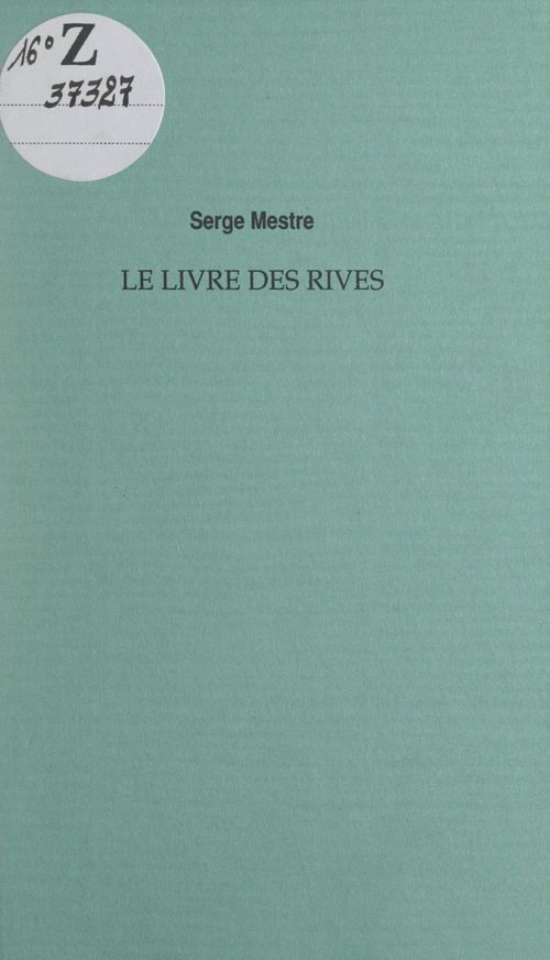 ebook cover of Le livre des rives, by Serge Mestre