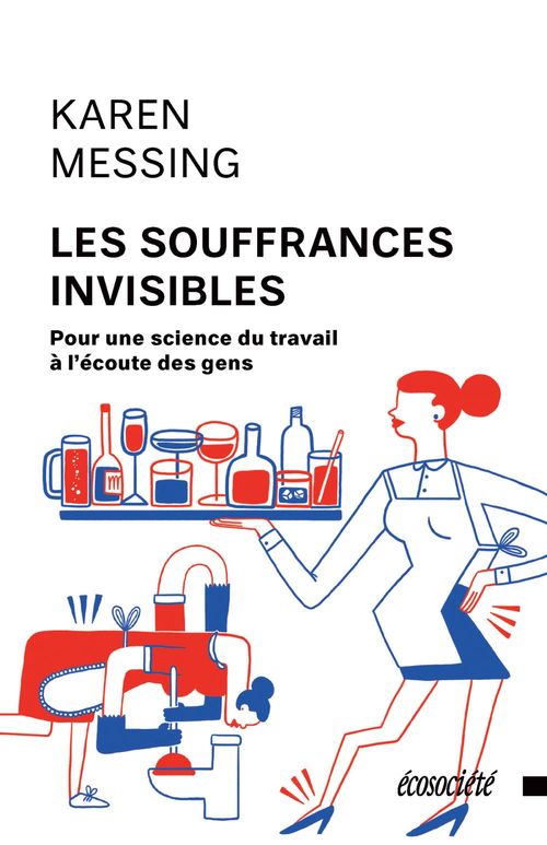 Couverture ebook de Les souffrances invisibles, de Karen Messing