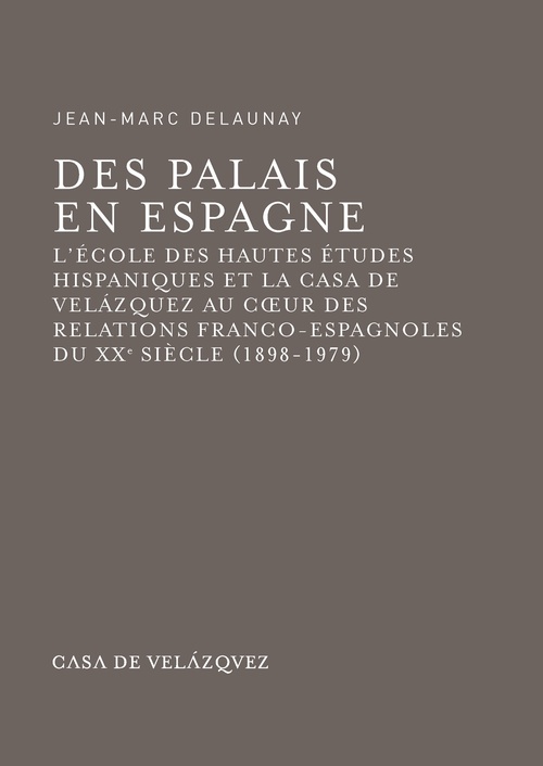 Couverture ebook de Des palais en Espagne, de Jean-marc Delaunay
