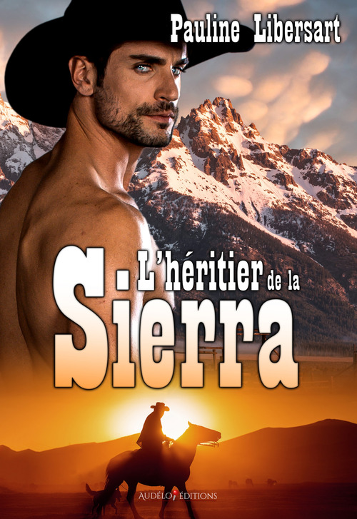 ebook cover of L'héritier de la Sierra, by Pauline Libersart