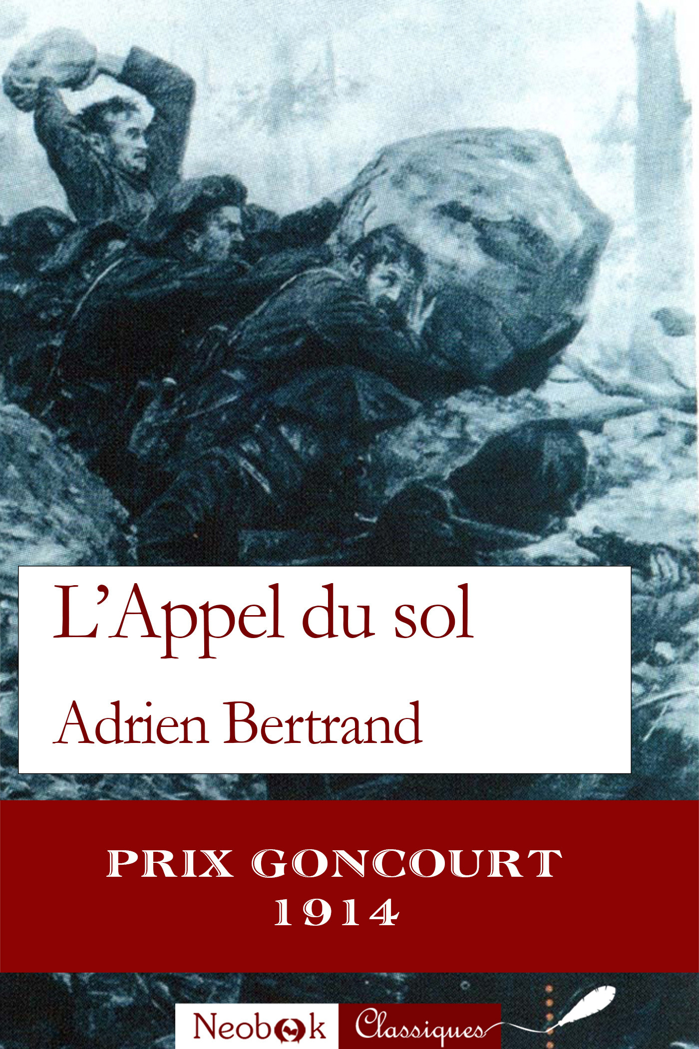 Couverture ebook de L'Appel du sol, de Adrien Bertrand