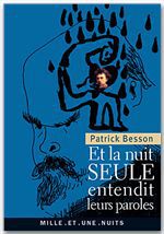 ebook cover of Et la nuit seule entendit leurs paroles, by Patrick Besson