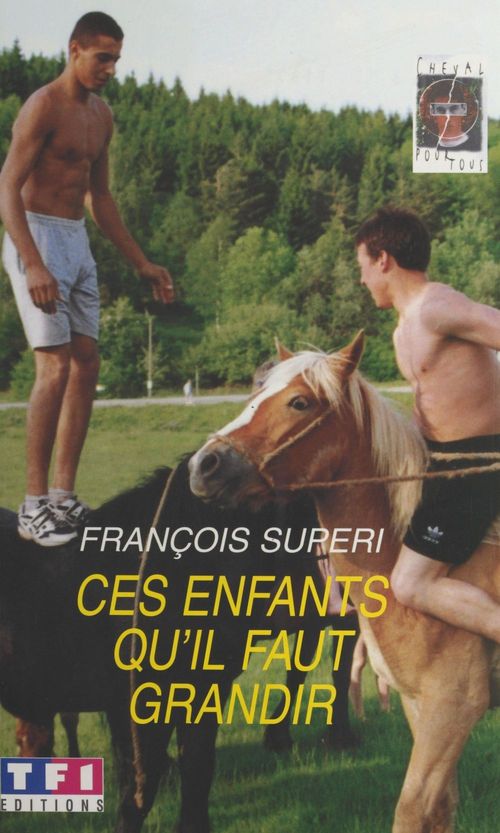 Couverture ebook de Ces enfants qu'il faut grandir, de Francois Superi