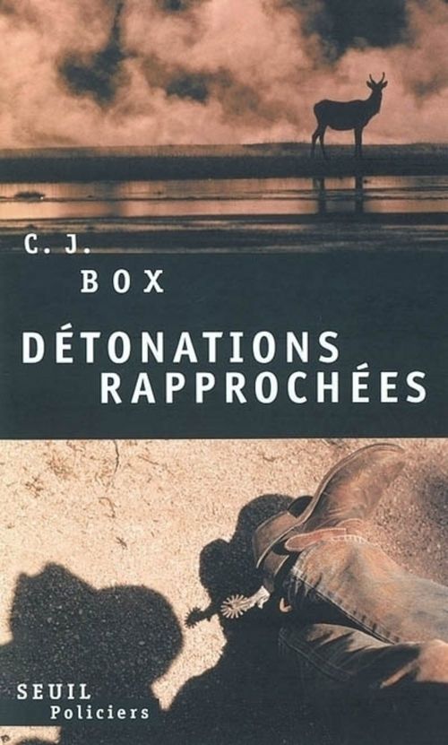 ebook cover of Détonations rapprochées, by C. j. Box