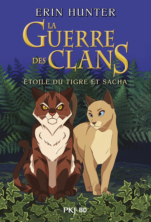 ebook cover of La guerre des clans BD - Etoile du tigre et Sacha, by Erin Hunter, Dan Jolley