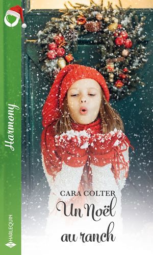 Couverture ebook de Un Noël au ranch, de Cara Colter