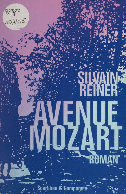 Couverture ebook de Avenue Mozart, de Silvain Reiner