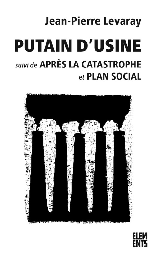ebook cover of Putain d´usine, by Jean-Pierre Levaray