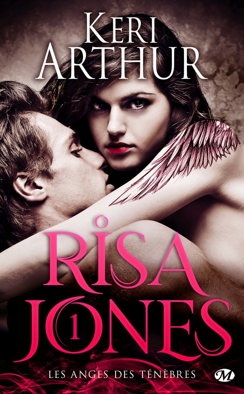 Couverture ebook de Risa Jones, T1 : Les Anges des ténèbres, de Keri Arthur