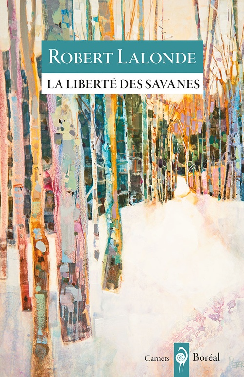 ebook cover of La liberté des savanes, by Robert Lalonde