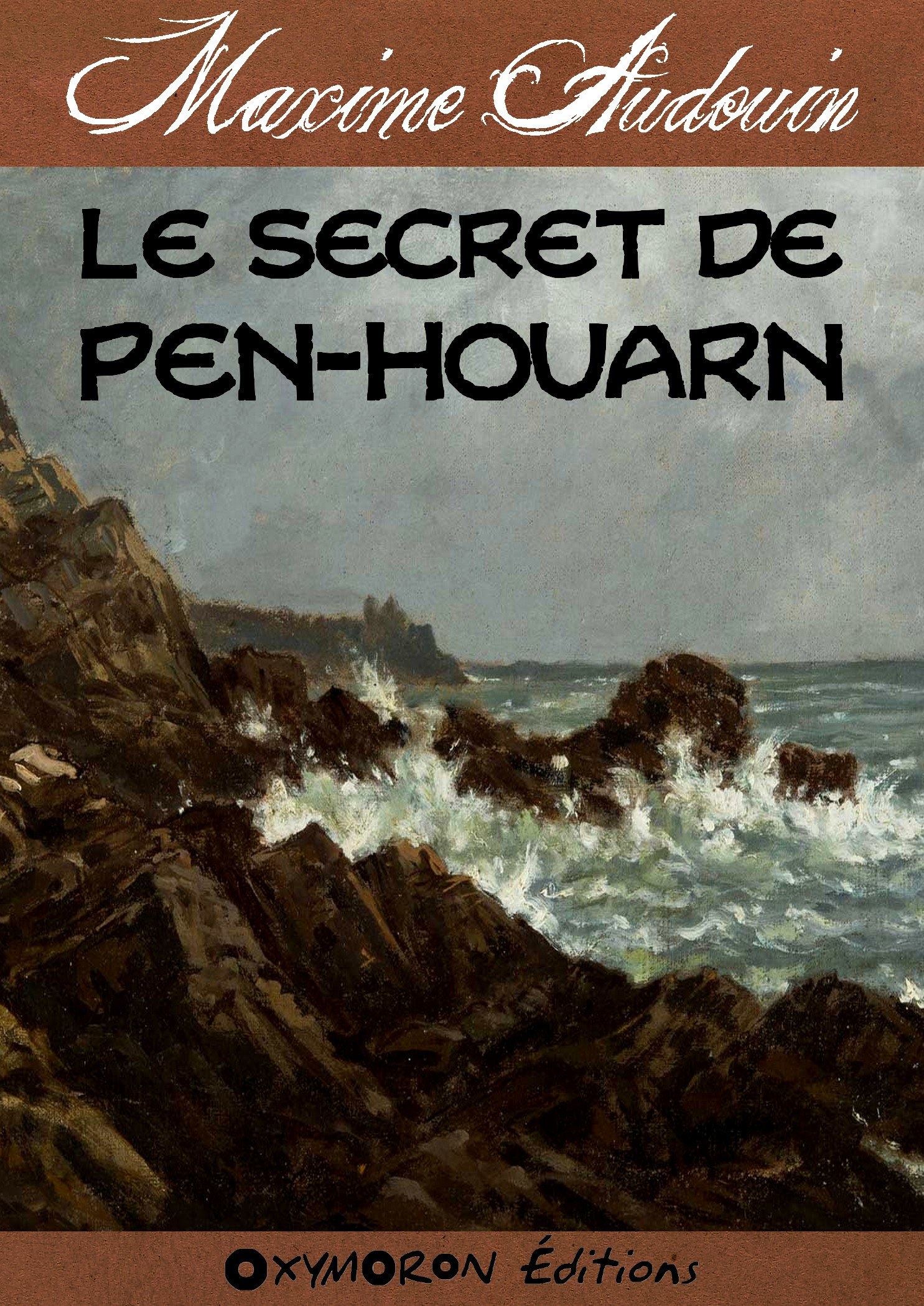 ebook cover of Le secret de Pen-Houarn, by Maxime Audouin