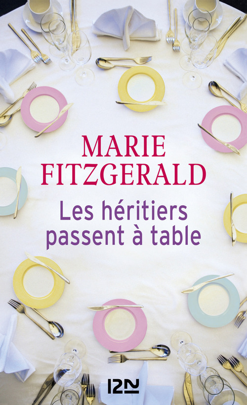 Couverture ebook de Les Héritiers passent à table, de Marie Fitzgerald