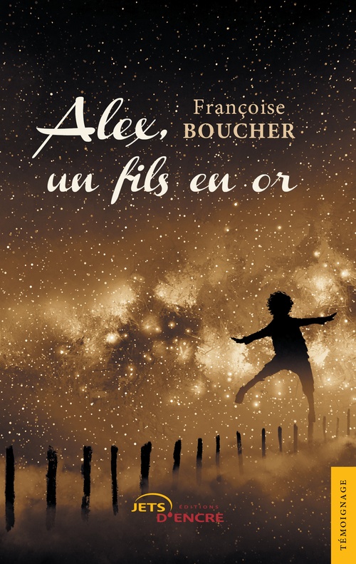 ebook cover of Alex, un fils en or, by Françoise Boucher