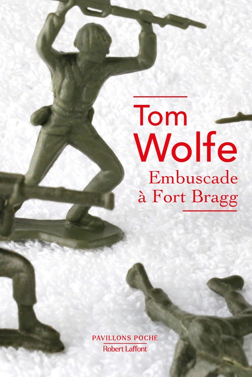 Couverture ebook de Embuscade à Fort Bragg, de Tom Wolfe